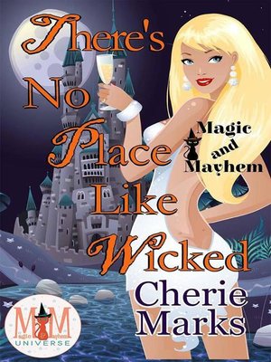 cover image of There's No Place Like Wicked